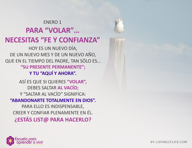 Para volar... necesitas fe y confianza